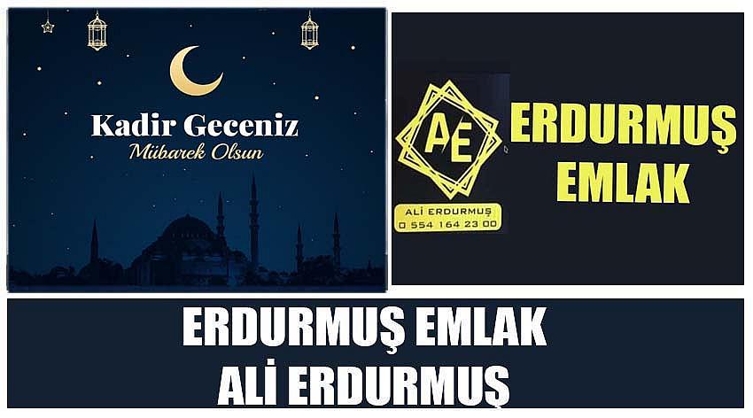 Erdurmuş Emlak Firma Sahibi Ali Erdurmuş’un Kadir Gecesi Kutlaması