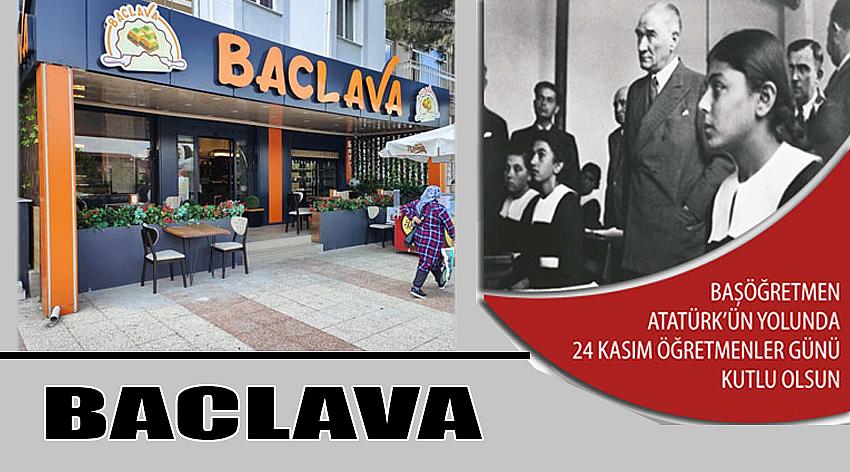 Baclava’nın  24 Kasım Öğretmenler Günü Kutlama Mesajı