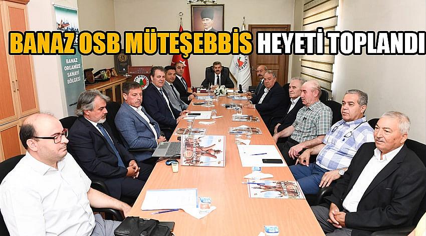 Banaz OSB Müteşebbis Heyeti Toplandı