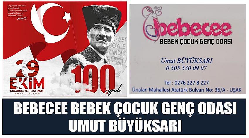 Bebecee Bebek Çocuk Genç Odası Firma Sahibi Umut Büyüksarı'nın 29 Ekim Cumhuriyet Bayramı Kutlaması