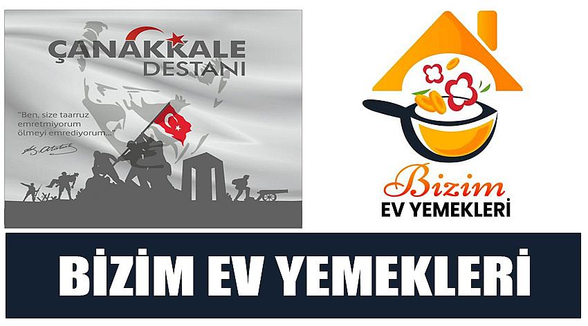 Bizim Ev Yemekleri’nin 18 Mart Çanakkale Zaferi ve Şehitleri Anma Günü Kutlaması