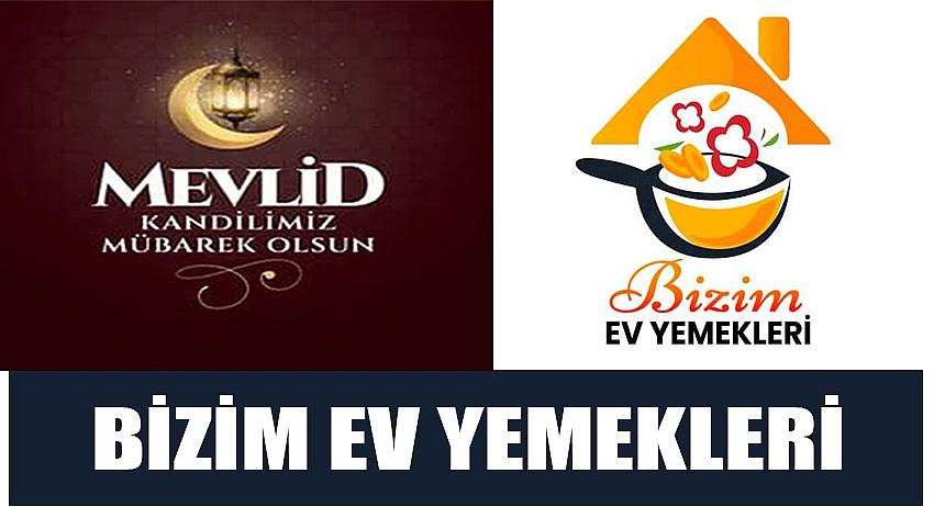 Bizim Ev Yemekleri’nin Mevlid Kandili Kutlaması