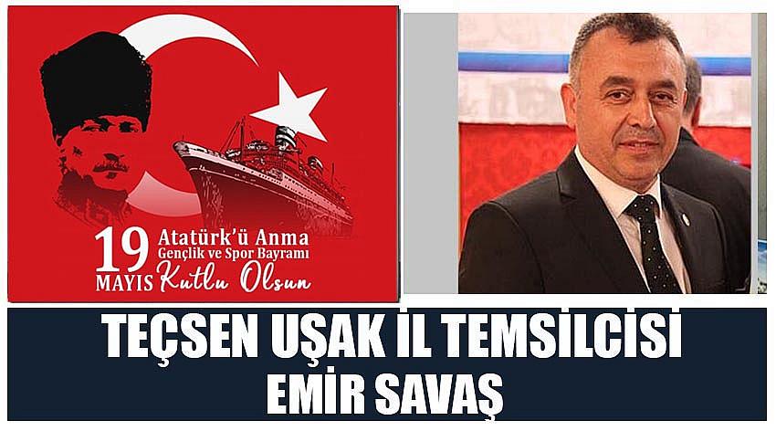 TEÇSEN Uşak İl Temsilcisi Emir Savaş'ın 19 Mayıs Atatürk'ü Anma, Gençlik ve Spor Bayramı Kutlaması