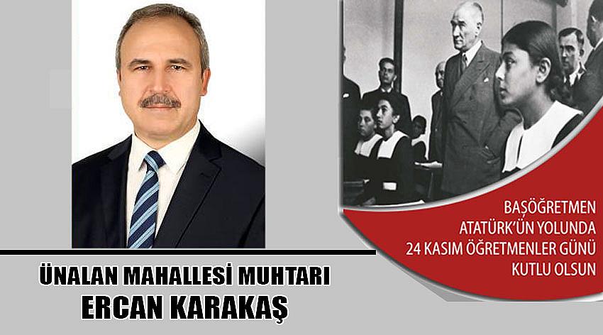 Ünalan Mahallesi Muhtarı Ercan Karakaş'ın 24 Kasım Öğretmeler Günü Kutlaması