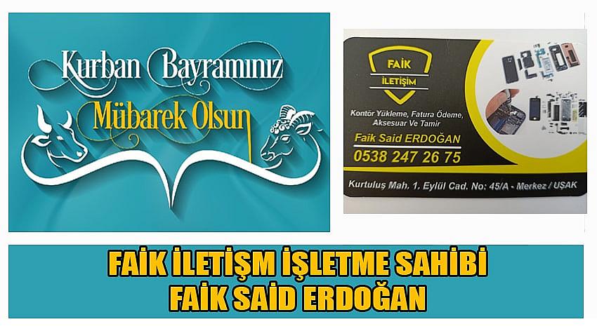 Faik İletişim Firma Sahibi Faik Said Erdoğan'ın Kurban Bayramı Kutlaması