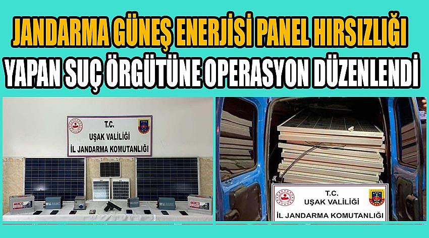 Jandarma Güneş Enerjisi Panel Hırsızlığı Yapan Suç Örgütüne Operasyon Düzenlendi