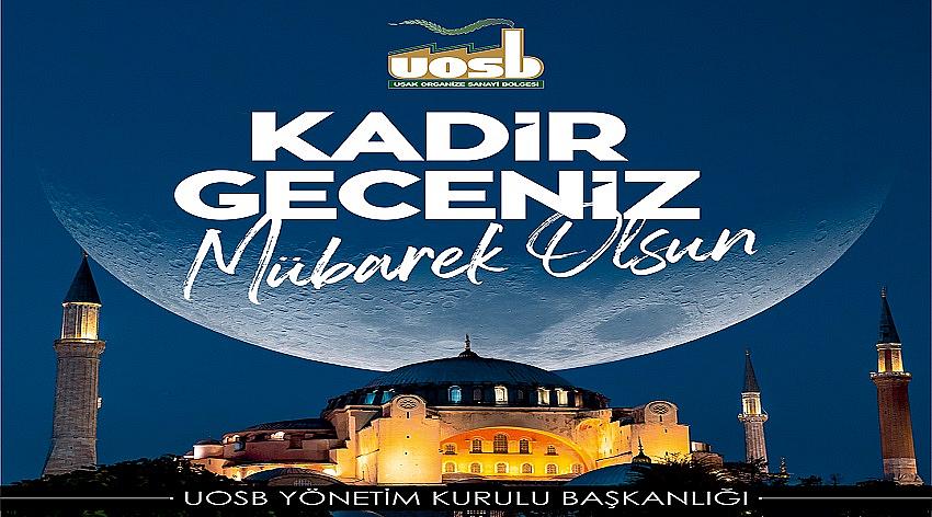 Uşak Organize Sanayi Bölgesi'nin Kadir Gecesi Kutlaması