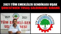 2021 Tüm Emekliler Sendikası Uşak Şubesi’nden TUSAŞ saldırısını kınama