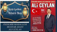 Özdemir Mahallesi Muhtar Adayı Ali Ceylan'ın Regaip Kandili Kutlama Mesajı 