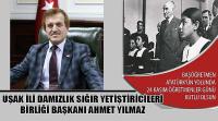 Uşak İli Damızlık Sığır Yetiştiricileri Birliği Başkanı Ahmet Yılmaz'ın 24 Kasım Öğretmenler Günü Kutlama Mesajı