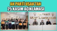 AK Parti Uşak İl Başkanlığında Kadına Yönelik Şiddete Karşı Uluslararası Mücadele Günü Açıklaması