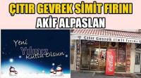 Çıtır Gevrek Simit Fırını Firma Sahibi Akif Alpaslan’ın  Yeni Yıl Kutlama Mesajı