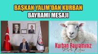 Başkan Yalım'dan Kurban Bayramı Mesajı