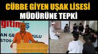 Cübbe Giyen Uşak Lisesi Müdürüne Bir Tepkide Bülent Gün'den