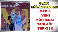 Uşak Eğitim Sen’den MEB'e 'Yeni Müfredat Taslağı' Tepkisi!