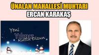 Ünalan Mahallesi Muhtarı Ercan Karakaş'ın Yeni Yıl Kutlama Mesajı