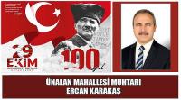 Ünalan Mahallesi Muhtarı Ercan Karakaş'in 29 Ekim Cumhuriyet Bayramı Kutlaması