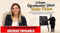 Özsağlık – İş Sendikası Başkanı Gülüzar Topaloğlu’nun 24 Kasım Öğretmenler Günü Mesajı