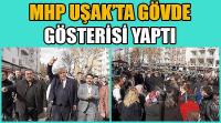 MHP Uşak’ta Gövde Gösterisi Yaptı