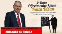 Uşak Şoförler Ve Otomobilciler Esnaf Odası Başkanı Mustafa Korkmaz’ın 24 Kasım Öğretmenler Günü Mesajı