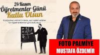 Foto Palmiye Firma Sahibi Mustafa Özdemir'in 24 Kasım Öğretmeler Günü Kutlaması