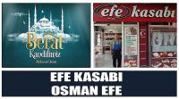Efe Kasabı Firma Sahibi Osman Efe’nin Berat Kandili  Kutlaması