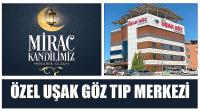 Özel Uşak Göz Merkezi'nin Miraç Kandili Mesajı