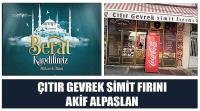 Çıtır Gevrek Simit Fırını Firma Sahibi Akif Alpaslan’ın Berat Kandili Kutlama Mesajı