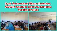 Uşak Üniversitesi Öğrencilerinden Atatürk Anadolu Lisesi'ne Deneme Yardımı Projesi