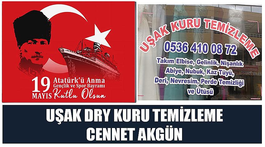 Uşak DRY Clean Kuru Temizleme Firma Sahibi Cennet Akgün’ün 19 Mayıs Atatürk'ü Anma, Gençlik ve Spor Bayramı Kutlaması