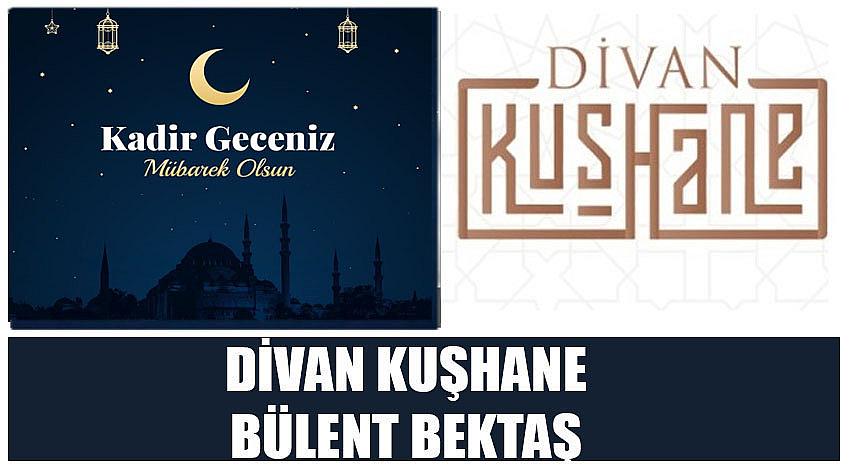 Divan Kuşhane Firma Sahibi Bülent Bektaş’ın Kadir Gecesi Kutlaması