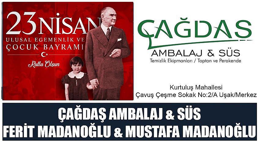 Çağdaş Ambalaj & Süs Firma sahibi Ferit Madanoğlu & Mustafa Madanoğlu’nun  23 Nisan Ulusal Egemenlik ve Çocuk Bayramı Kutlaması