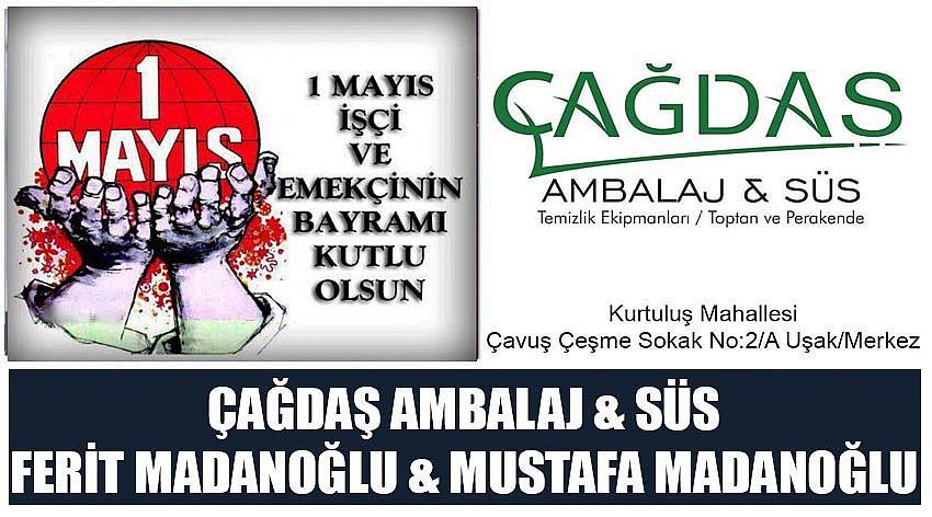 Çağdaş Ambalaj & Süs Firma Sahibi Ferit Madanoğlu & Mustafa Madanoğlu’nun 1 Mayıs Emek ve Dayanışma Günü Kutlaması