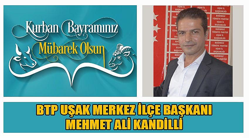 Bağımsız Türkiye Partisi Uşak Merkez İlçe Başkanı Mehmet Ali Kandilli'nin Kurban Bayramı Kutlaması