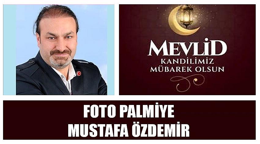 Foto Palmiye Firma Sahibi Mustafa Özdemir'in Mevlid Kandili Kutlaması