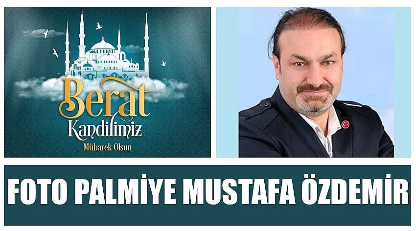 Foto Palmiye Firma Sahibi Mustafa Özdemir'in Berat Kandili  Kutlaması