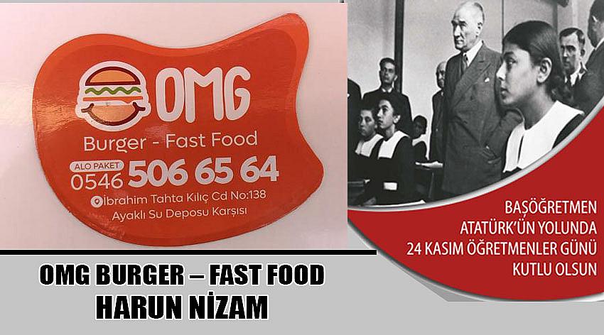  OMG Burger – Fast Food İşletme Sahibi Harun Nizam’ın 24 Kasım Öğretmeler Günü Kutlaması