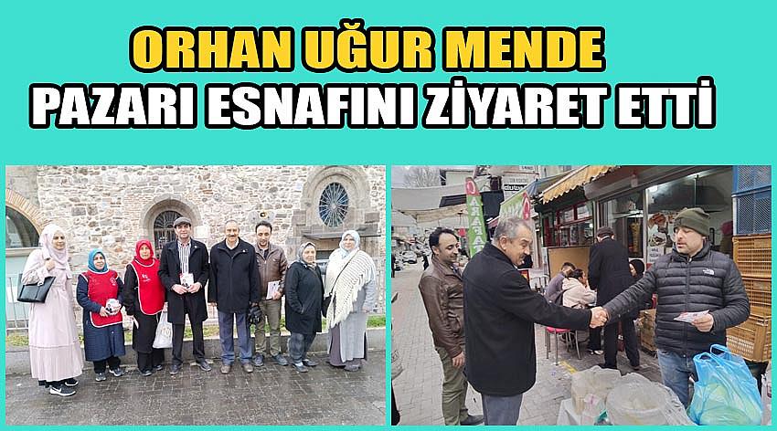 BTP Uşak Belediye Başkan Adayı Mende Pazarı Esnafını Ziyaret Etti!