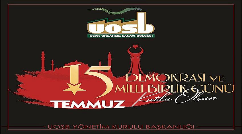 Uşak Organize Sanayi Bölgesi’nin 15 Temmuz Demokrasi Ve Milli Birlik Günü Kutlaması