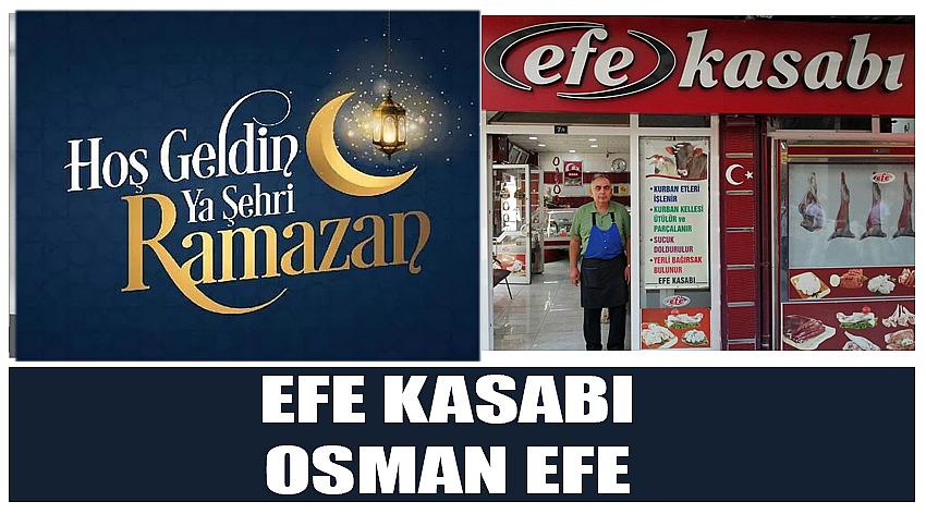 Efe Kasabı Firma Sahibi Osman Efe’nin Ramazan Ayı Kutlaması