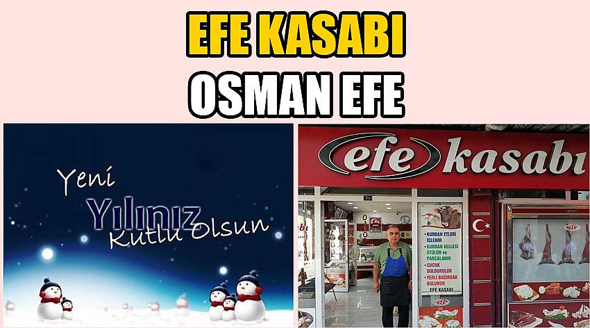 Efe Kasabı Firma Sahibi Osman Efe’nin Yeni Yıl Kutlama Mesajı