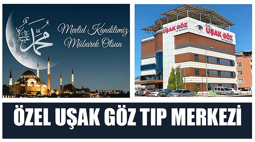 Özel Uşak Göz Tıp Merkezi’nin Mevlid Kandili Kutlaması