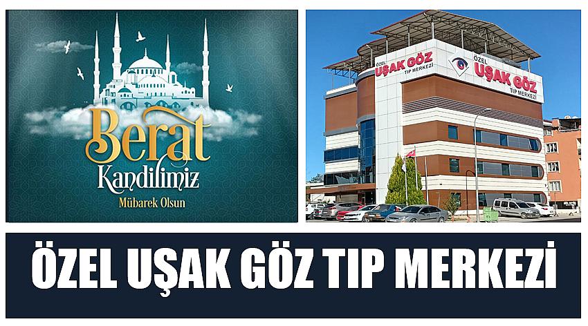 Özel Uşak Göz Tıp Merkezi’nin Berat Kandili  Kutlaması