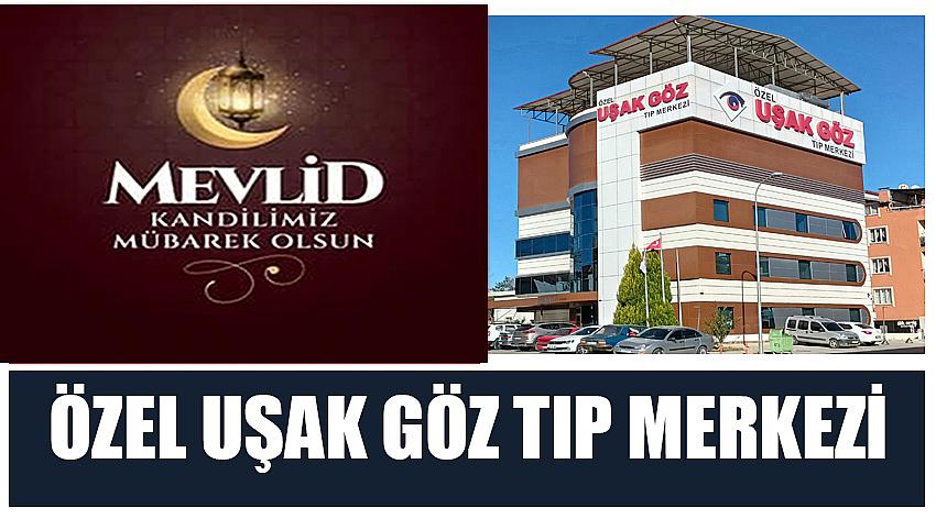 Özel Uşak Göz Tıp Merkezi’nin Mevlid Kandili Kutlaması