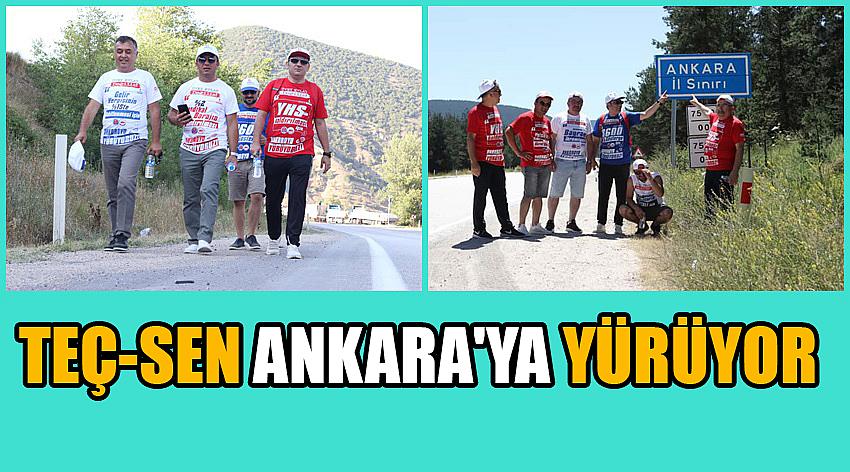 TEÇ-SEN Ankara'ya Yürüyor