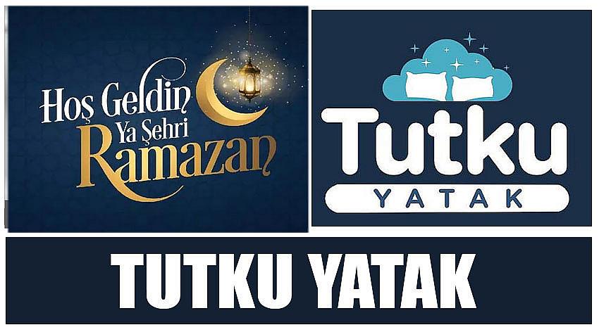 Tutku Yatak’ın Ramazan Ayı Kutlaması