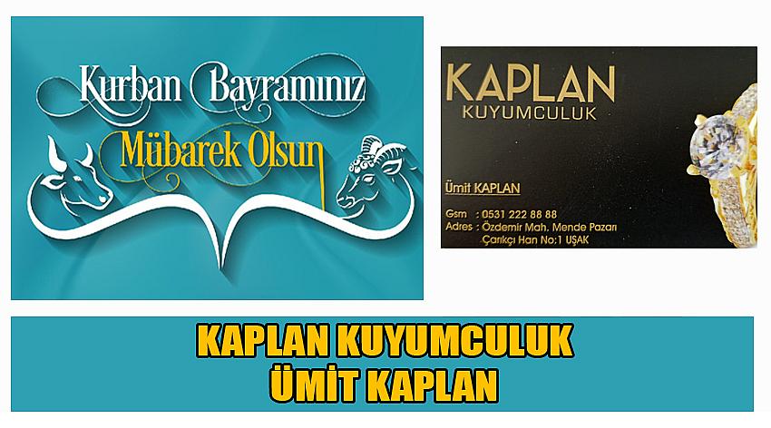 Kaplan Kuyumculuk Firma Sahibi Ümit Kaplan’ın Kurban Bayramı Kutlaması