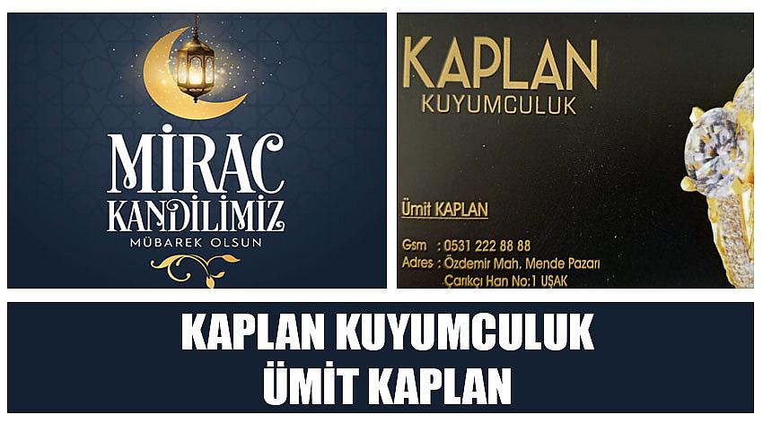 Kaplan Kuyumculuk Firma Sahibi Ümit Kaplan’ın Miraç Kandili  Kutlaması