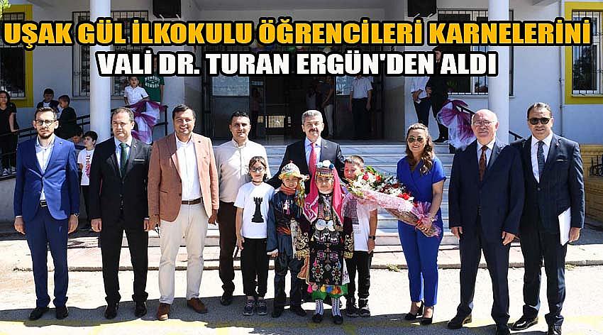 Uşak Gül İlkokulu Öğrencileri Karnelerini Vali Dr. Turan Ergün'den Aldı