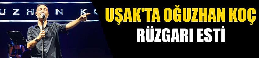 Uşak'ta Oğuzhan Koç Rüzgarı Esti